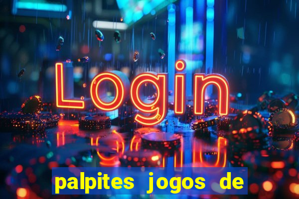 palpites jogos de hoje favoritos